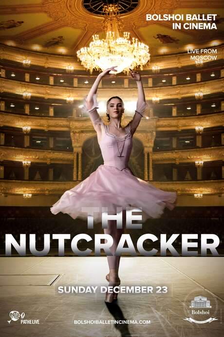Bolshoi Ballet: The Nutcracker